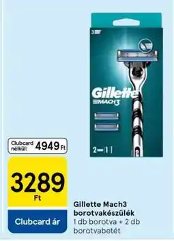 Tesco Gillette Mach3 borotvakészülék ajánlat