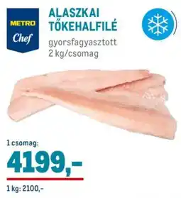 Metro Metro Chef Alaszkai tőkehalfilé ajánlat