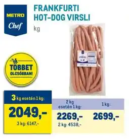 Metro Metro Chef Frankfurti hot-dog virsli ajánlat