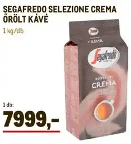 Metro Segafredo Selezione Crema őrölt kávé ajánlat