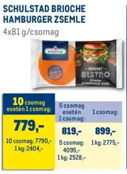 Metro Schulstad Brioche hamburger zsemle ajánlat