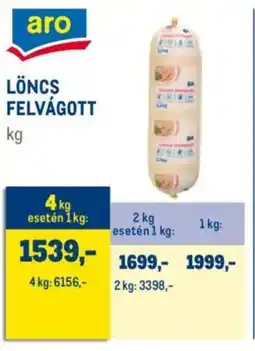 Metro Aro löncs felvágott ajánlat