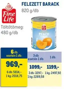 Metro Fine Life felezett barack ajánlat