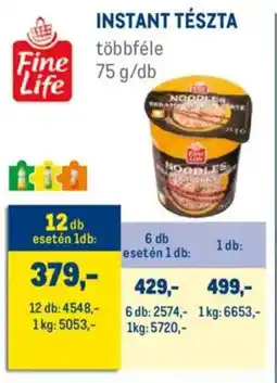 Metro Fine Life instant tészta ajánlat
