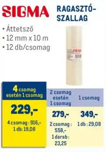 Metro Sigma ragasztószallag ajánlat