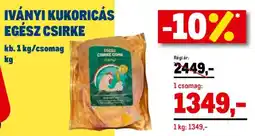 Metro Iványi kukoricás egész csirke ajánlat