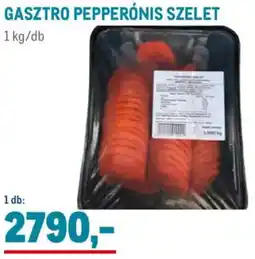 Metro Gasztro pepperónis szelet ajánlat