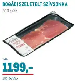 Metro Bogádi szeletelt szívsonka ajánlat