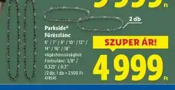 Lidl Parkside Fűrészlánc ajánlat