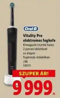 Lidl Oral-B Vitality Pro elektromos fogkefe ajánlat