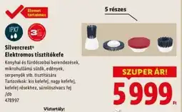 Lidl SILVERCREST Elektromos tisztítókefe ajánlat