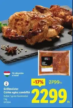 Lidl Grillmeister Csirke egész combfilé ajánlat