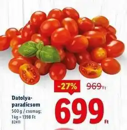 Lidl Datolya- paradicsom ajánlat