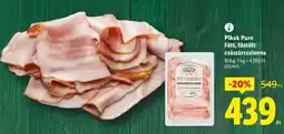 Lidl PIKOK PURE Főtt, füstölt császárszalonna ajánlat