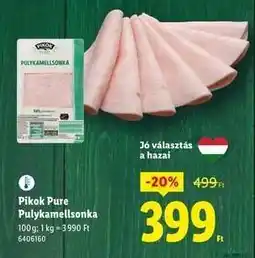 Lidl PIKOK PURE Pulykamellsonka ajánlat