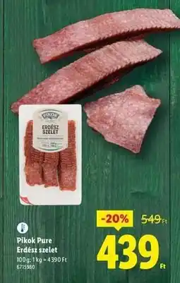 Lidl PIKOK PURE Erdész szelet ajánlat