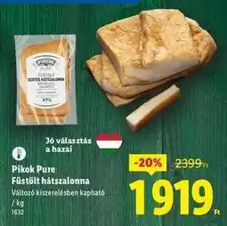 Lidl Pikok Pure Füstölt hátszalonna ajánlat