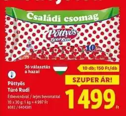 Lidl PÖTTYÖS Túró Rudi ajánlat