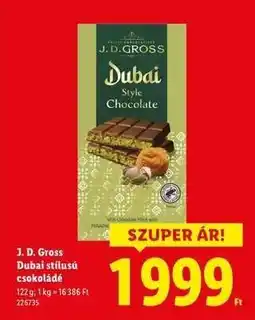 Lidl J. D. GROSS Dubai stílusú csokoládé ajánlat