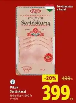 Lidl PIKOK Sertéskaraj ajánlat