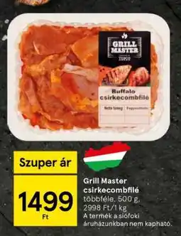 Tesco Grill Master csirkecombfilé ajánlat