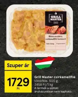Tesco Grill Master csirkemellfilé ajánlat