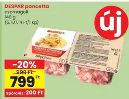 Spar DESPAR pancetta ajánlat