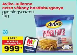 Spar Aviko Julienne extra vékony hasábburgonya ajánlat