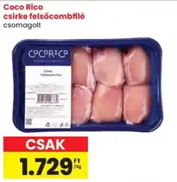 Spar Coco Rico csirke felsőcombfilé ajánlat