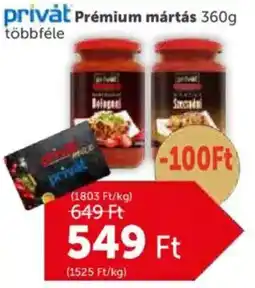 PRIVÁT Privȧt Prémium mártás ajánlat