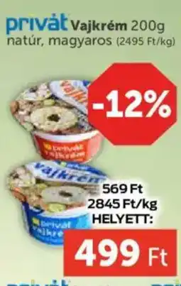 PRIVÁT Privat vajkrém ajánlat