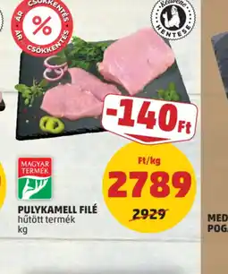 PENNY Pulykamell filé ajánlat