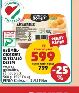 PENNY Gyümölcs-csöskert sütésáll dzsem ajánlat