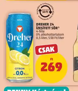 PENNY Dreher 24 ízesített sör ajánlat
