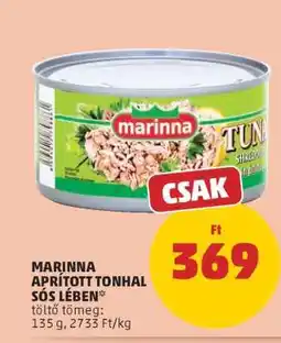 PENNY Marinna Aprított Tonhal Sós Lében ajánlat