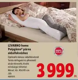 Lidl LIVARNO home Polygiene párna oldalalefekvéshez ajánlat