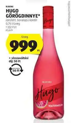 ALDI RAVINI HUGO GÖRÖGDINNYE ajánlat