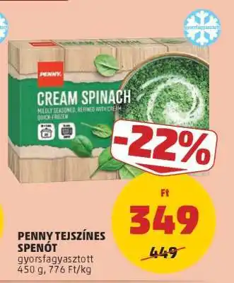 PENNY PENNY TEJSZÍNES SPENÓT ajánlat