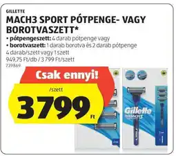 ALDI GILLETTE MACH3 SPORT PÓTPENGE- VAGY BOROTVASZETT ajánlat