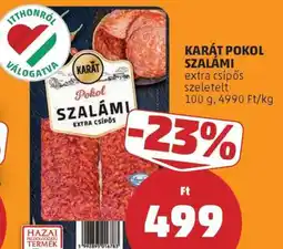 PENNY Karát Pokol Szalámi ajánlat