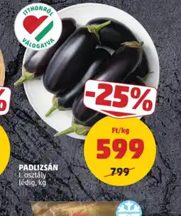 PENNY Padlizsán ajánlat