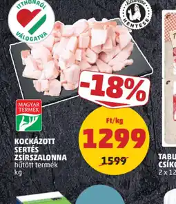 PENNY Kockázott Sertés Zsírszalonna ajánlat