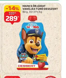 Auchan Mancs Őrjárat Vaníliás Túr Desszert ajánlat