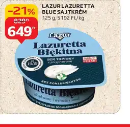 Auchan Lazur Lazuretta Blue Sajtkrém ajánlat