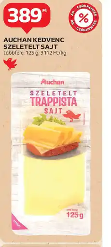 Auchan Auchan Kedvenc Szeletelt Sajt ajánlat
