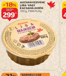 Auchan Auchan Kedvenc Liba- vagy Kacsamájkrém ajánlat