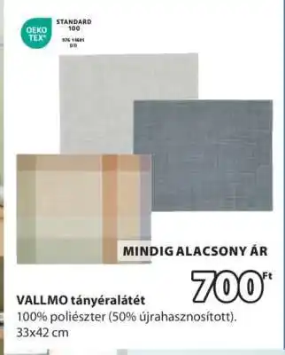 JYSK VALLMO TÁNYÉRALÁTÉT ajánlat