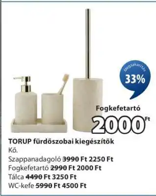 JYSK TORUP fürdőszobai kiegészítők ajánlat