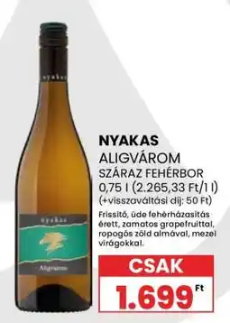 Spar NYAKAS ALIGVÁROM SZÁRAZ FEHÉRBOR ajánlat