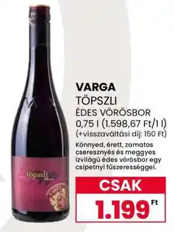 Spar Varga Töpszli édes vörösbor ajánlat